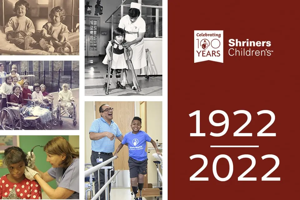 Celebrating 100 Years — Shriners Children's